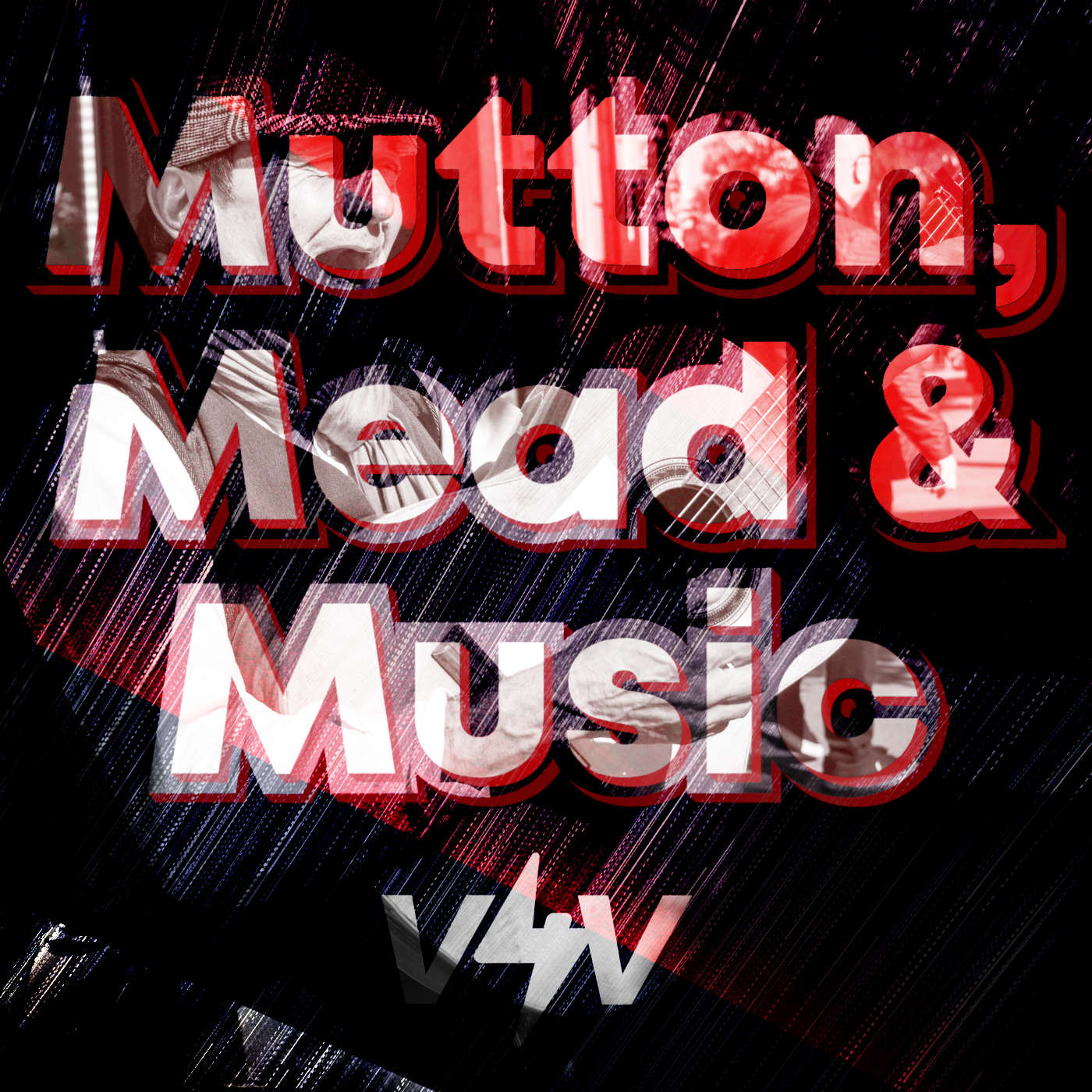 Mutton, Mead & Music